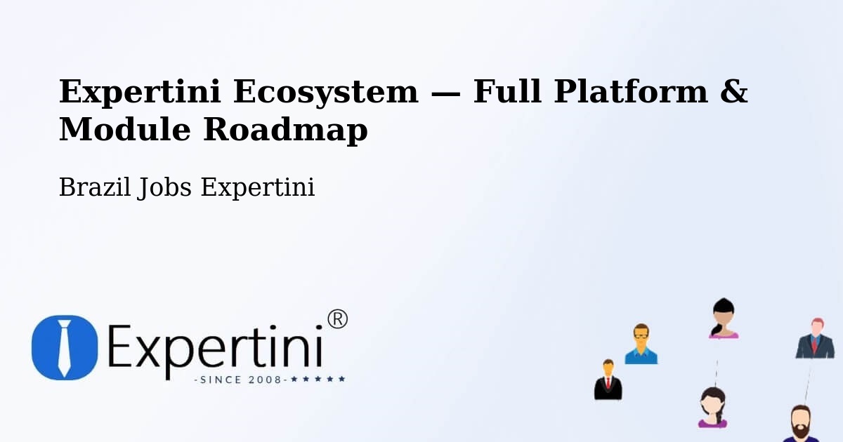 Expertini Ecosystem — Full Platform & Module Roadmap – Candói